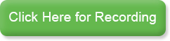 Click Here for Recordings